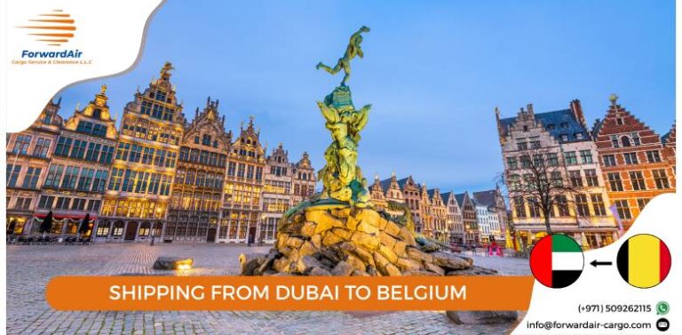 SHIPPING FROM DUBAI TO BELGIUM
