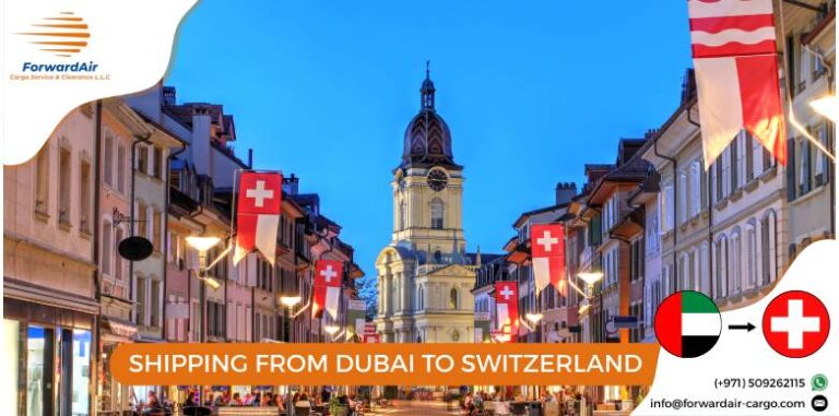 SHIPPING FROM DUBAI TO SWITZERLAND