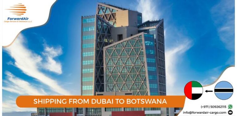 SHIPPING FROM DUBAI TO BOTSWANA