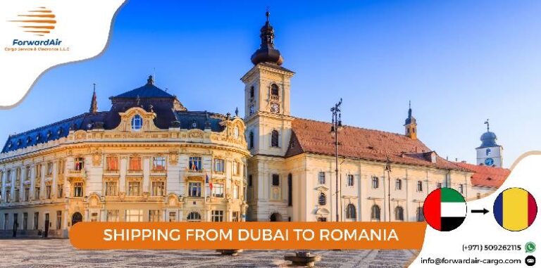 SHIPPING FROM DUBAI TO ROMANIA