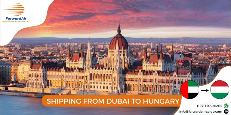 SHIPPING FROM DUBAI TO HUNGARY