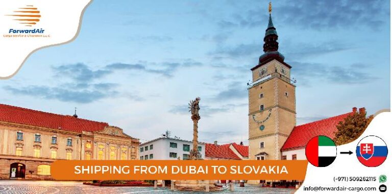 SHIPPING FROM DUBAI TO SLOVAKIA